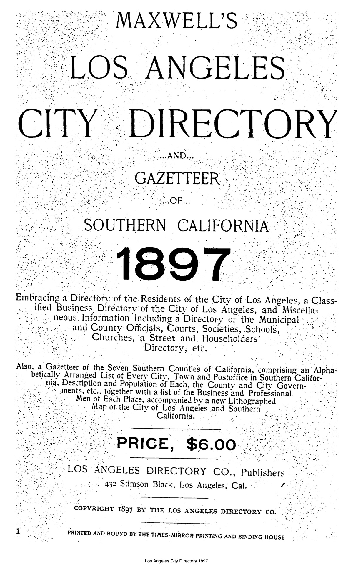 Document image missing. Admin needs to fix. 1897 Los Angeles City Directory. Maxwell. p1. Title Page.jpg